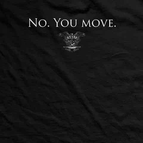  Ranger Up No You Move Vintage Shirt