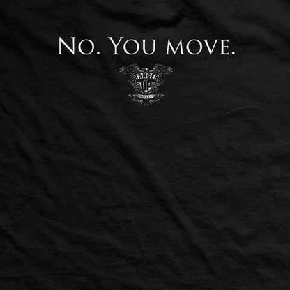  Ranger Up No You Move Vintage Shirt